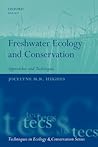 Freshwater ecology and conservation, approaches and techniques, ed. by Jocelyne M. R. Hughes | Hungarian University of Agriculture and Life Sciences Kosáry Domokos Library and Archives
